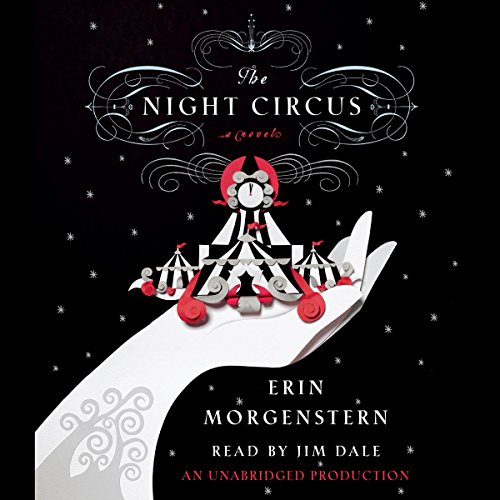 The Night Circus by Erin Morgenstern